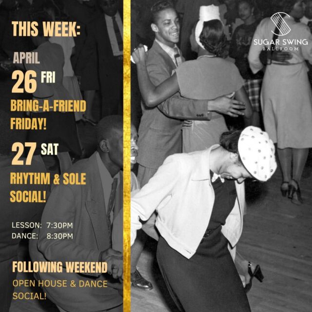 Friday April 26: Bring-A-Friend Friday!
Saturday April 27: Rhythm & Sole Social!

Friday, May 3: Open House!
Saturday, May 4: Dance Social!

Friday, May 10: Swingin’ The Blues
Saturday, May 11: Dance Social!

Come out and have some fun dancing this Spring at our socials! Bring a friend this Friday and receive 40% off your ticket (also works for groups)!

Special Guest: Sekou Sonko-Boisclair (DJ Mr. Kou)
Get access to two parties with just one admission! A House dance party upstairs hosted by DJ Mr. Kou, and a Swing dance party on the main floor. Whenever you’re feeling the need for a change of scenery, just head to the other floor! There will be two beginner drop-in lessons in both House and Lindy Hop happening, from 7:30pm to 9:00pm. We also have a licensed bar with happy hour from 7-9pm.
Doors: 7:00pm
Lessons: 7:30pm Lindy Hop, 8:15pm House
Dance: 9:00pm - midnight
Happy Hour: 7:00pm - 9:00pm
Location: Sugar Swing Ballroom, 10019 – 80 Ave NW
Admission: $14 Regular
Lesson: $2 plus admission
Discounts: $2 for students, and out-of-town 100km+ guests
Tickets
Available at the door (most common), and in advance for a small discount. 

Summer schedule is now up and classes are filling up! Make sure to read up as we have some changes from our typical schedule!

Flamenco 1, 2, 3: Thursday Apr 25

Blues: Sunday May 26

Swing 1 (Partners): Sunday May 26, Wednesday May 15, Thursday June 6
Swing 1 (Rotating): Sunday May 26, Monday May 13, Wednesday May 15

Swing 2 (Partners): Sunday May 26, Wednesday May 15
Swing 2 (Rotating): Sunday May 26, Monday May 13, Wednesday May 15

Swing 3: Monday May 13

House 1 & 2: Sunday May 26

Jazz: Monday May 13

Tap 1 & 2: Sunday May 26

Tap ¾ - Summer Intensive: Tuesday June 25

#sugarswing #sugarswingballroom #edmonton #danceclasses
#yeglindyhop #jazzdance #dance #yegswingdance #swingdance #lindyhop
#livemusic #jazzmusic #jazzquartet #jazzcombo #swingband
#dancecontest #lindyhopcontest #competition
#housedance #tapclasses #jazzdanceclasses
#tapdance #yeg