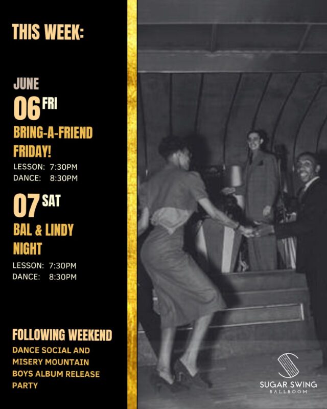✨Upcoming Social Dances

Happy Tuesday, folks! Who's ready for another weekend of Swing? 😎 

On Friday, it’s Bring-a-Friend Night - come with a pal and you’ll both get 40% off admission! Lesson starts at 7:30pm, with social dancing at 8:30pm.

On Saturday, we’re featuring Bal & Lindy Night! Whether you’re into Balboa, Lindy Hop, or just curious about both, this is a great night to explore. Lessons begin at 7:30pm and dancing gets underway at 8:30pm. Music will suit both styles, so no need to choose!

No partner needed, just come as you are - everyone’s welcome 💃🕺
See you on the dance floor!