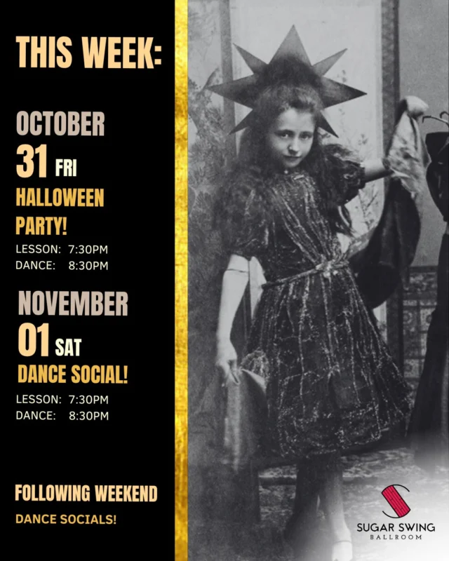 ✨Upcoming Social Dances

Halloween weekend is here, and we’re bringing the fun to the dance floor! 🎃

On Friday, October 31, join us for our Halloween Party - costumes are encouraged! Enjoy a beginner-friendly drop-in lesson at 7:30pm, followed by social dancing at 8:30pm.

Then on Saturday, November 1, we’re keeping the energy going with our Dance Social! Drop-in lesson at 7:30pm and dancing at 8:30pm.

Both nights are open to all levels and no partner is needed - just come ready to move, mingle, and celebrate the season in style. 🪩

See you on the dance floor!