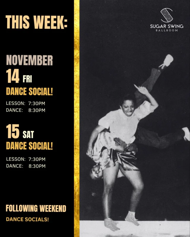 ✨Upcoming Social Dances 

We've got two exciting beginner-friendly socials lined up this weekend, and we couldn't be more thrilled to have you join us on the dance floor! 🎉

Kick off the weekend with us on Friday for a classic Dance Social, starting with a fun drop-in lesson at 7:30pm followed by social dancing at 8:30pm. It's a fantastic opportunity to connect with new friends, groove to amazing tunes, and dance the night away.

And the fun doesn’t stop there! On Saturday, we’re continuing the joyful vibes with another Dance Social. Expect the same great time, with new experiences and endless enjoyment.

No partner is needed - just bring your enthusiasm and your dancing shoes. 💃🕺 We can't wait to see you this weekend at Sugar Swing Ballroom! 🪩