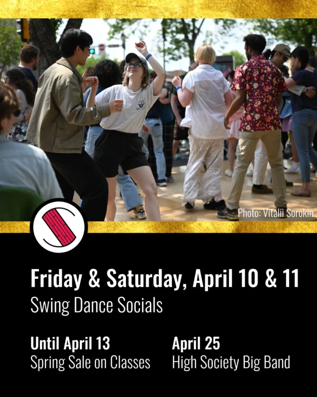 Get your swing on this weekend! Feel that rhythm at our Swing Dance Socials this Friday & Saturday, April 10 & 11! 💃🕺 Whether you're a pro or a beginner, there's room for everyone on the dance floor. Join the beginner drop-in lesson at 7:30pm followed by the open social dance from 8:30pm onward. Don't forget, our Spring Sale on Classes ends April 13—perfect for sharpening those moves!

Save the date for April 25, when High Society Big Band takes the stage for an unforgettable night of music and dance.
